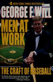Cover of: Men at work by George F. Will