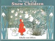 Cover of: The Story of the Snow Children