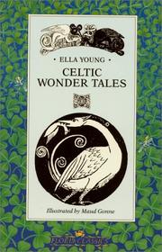 Cover of: Celtic Wonder Tales (Golden Blade) by Ella Young