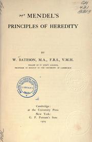 Cover of: Mendel's principles of heredity by William Bateson