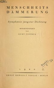 Cover of: Menschheits Dämmerung by Kurt Pinthus