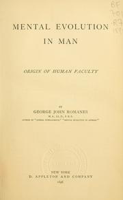 Cover of: Mental evolution in man by George John Romanes