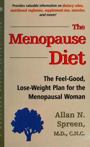 Cover of: The menopause diet: the feel-good, lose-weight plan for the menopausal woman