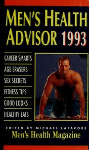 Cover of: Men's health advisor 1993 by edited by Michael Lafavore.