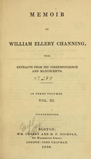 Cover of: Memoir of William Ellery Channing | William Ellery Channing