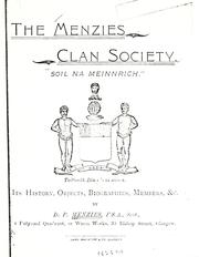 Cover of: Menzies Clan Society "Siol na Meinnrich": its history, objects, biographies, members, etc