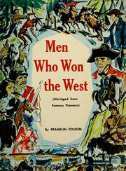 Cover of: Men who won the West by Franklin Folsom