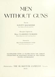 Men without guns by De Witt Mackenzie