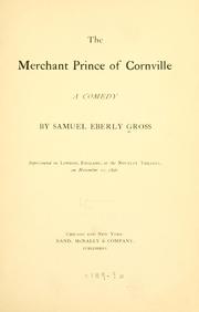 Cover of: The merchant prince of Cornville: a comedy