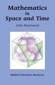 Cover of: Mathematics in Space And Time (Waldorf Education Resources S.)