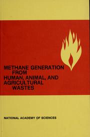 Cover of: Methane generation from human, animal, and agricultural wastes by 
