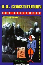 Cover of: U.S. Constitution for Beginners | Steven Bachmann