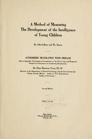 Cover of: A Method of Measuring the Development of the Intelligence of Young Children by Alfred Binet