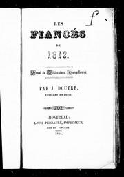 Cover of: Les fiancés de 1812: essais de littérature canadienne