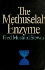 Cover of: The Methuselah enzyme: a novel.