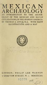 Cover of: Mexican archæology by Thomas Athol Joyce