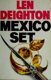 Cover of: Mexico set by Len Deighton