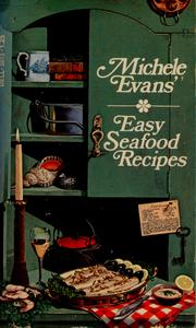 Cover of: Michele Evans' easy seafood recipes.