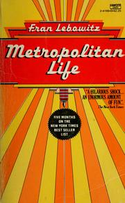 Cover of: Metropolitan life by Fran Lebowitz