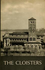 Cover of: The Metropolitan Museum of Art: the cloisters; the building and the collection of mediaeval art in Fort Tryon Park.