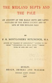 Cover of: The midland septs and the Pale by F. R. Montgomery Hitchcock, F. R. Montgomery Hitchcock