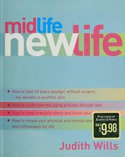 Cover of: Midlife newlife: renewal, rejuvenation & new direction
