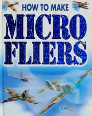 Cover of: Micro fliers. by 