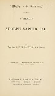 Cover of: "Mighty in the Scriptures": a memoir of Adolph Saphir, D.D.