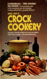 Cover of: Mike Roy's crock cookery