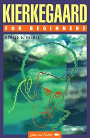 Kierkegaard for Beginners (Writers and Readers Documentary Comic Book) by Donald D. Palmer