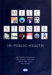 Mile stones in public health