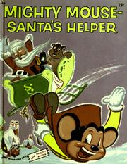 Cover of: Mighty Mouse, Santa's helper