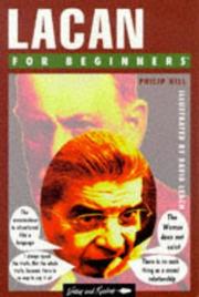 Cover of: Lacan for Beginners (Writers and Readers Beginners Documentary Comic Book) by Philip Hill
