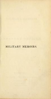 Cover of: The military memoirs of an infantry officer, 1809-1816. by James Archibald Hope