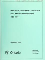 Ministry of the Environment and Energy coal tar site investigations by U. Sibul