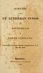 Cover of: Minutes of the Ev. Lutheran Synod and Ministerium of North Carolina by Evangelical Lutheran Synod and Ministerium of North Carolina.