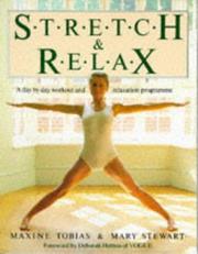 Cover of: Stretch and Relax by Mary Stewart, Maxine Tobias