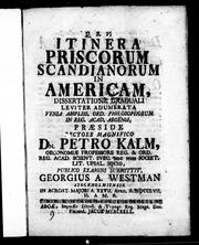 Cover of: Itinera priscorum scandianorum in Americam: dissertatione graduali leviter adumbrata venia ampliss. ord. philosophorum in Reg. Acae. Aboënsi