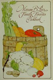 Cover of: Miriam B. Loo's family favorites cookbook