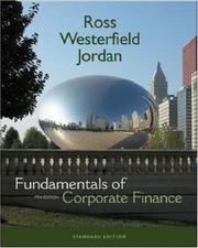 Cover of: Fundamentals Of Corporate Finance (Mcgraw-Hill/Irwin Series in Finance, Insurance, and Real Estate) by Stephen A Ross, Randolph W Westerfield, Bradford Dunson Jordan