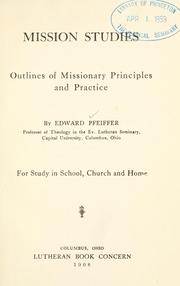 Mission studies by Edward Pfeiffer