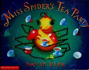 Miss Spider's Tea Party by Kirk, David