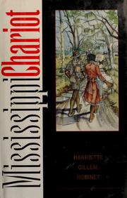 Cover of: Mississippi chariot by Harriette Gillem Robinet