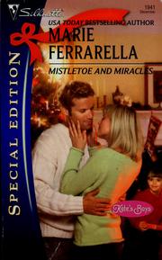 Cover of: Mistletoe and miracles by Marie Ferrarella