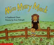 Cover of: Miss Mary Mack: a traditional chant