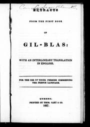 Cover of: Extracts from the first book of Gil-Blas: with an interlineary translation in English : for the use of young persons commencing the French language