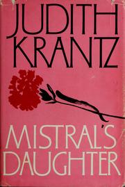 Cover of: Mistral's daughter by Judith Krantz