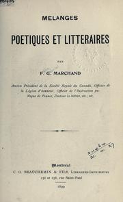Cover of: Mélanges poétiques et littéraires by Félix Gabriel Marchand