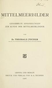Cover of: Mittelmeerbilder by Theobald Fischer