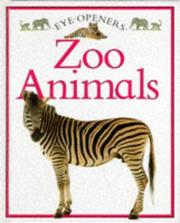 Cover of: Zoo Animals (Eye Openers) by Jane Yorke